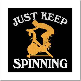 Just Keep Spinning Funny Gym Class Posters and Art